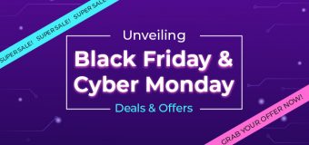 Unveil the Most Unbelievable Black Friday & Cyber Monday Deals and Offers